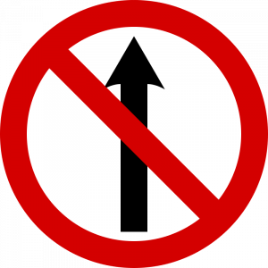 No entry or ‘No straight ahead’